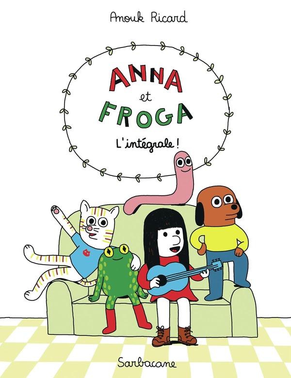 Anna et Froga - intégrale tomes 1 à 5