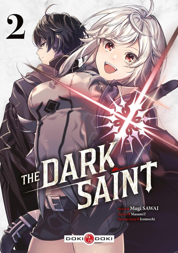 The Dark Saint - Tome 2