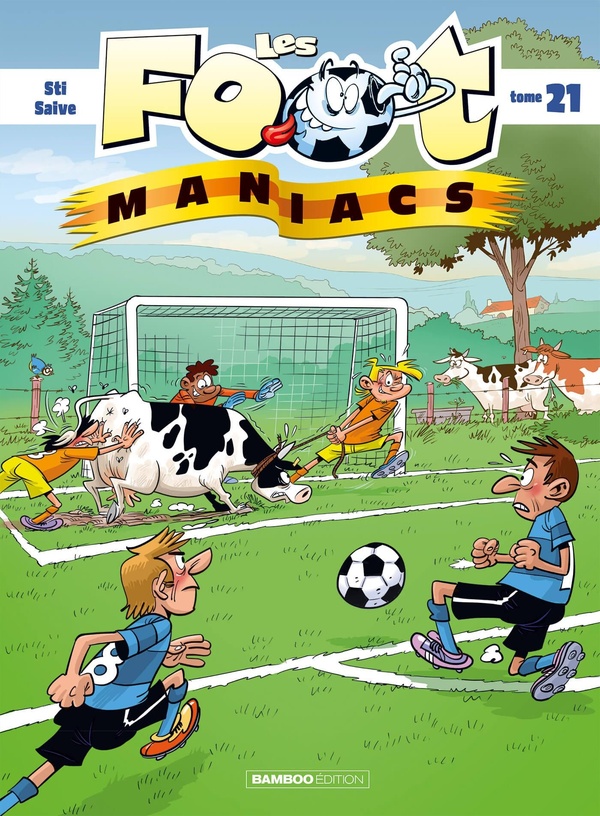 Les footmaniacs tome 21