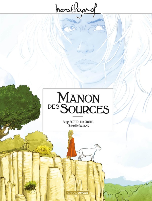 Manon des sources - intégrale tomes 1 et 2