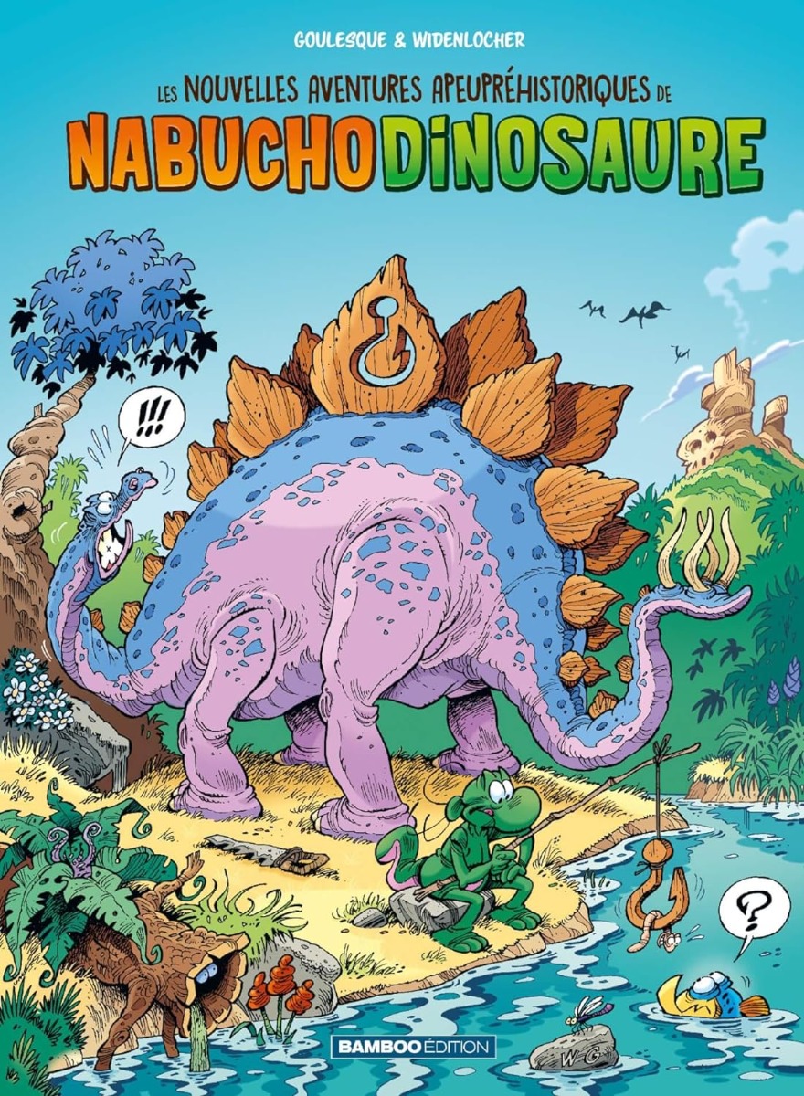 Les nouvelles aventures apeupréhistoriques de Nabuchodinosaure tome 1 (top humour 2024)