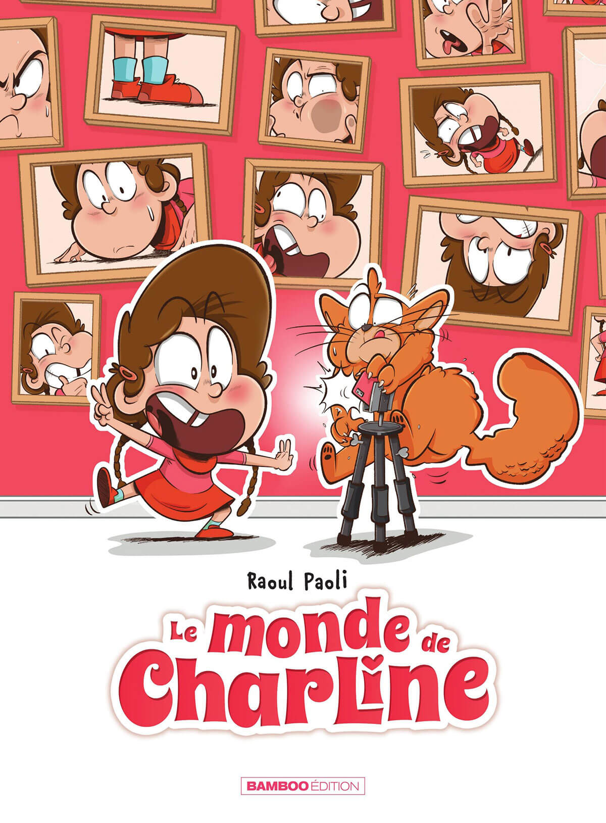 Le monde de Charline tome 2