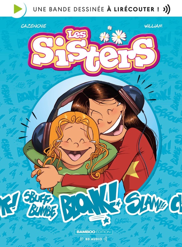 Les Sisters tome 1 (BD audio)