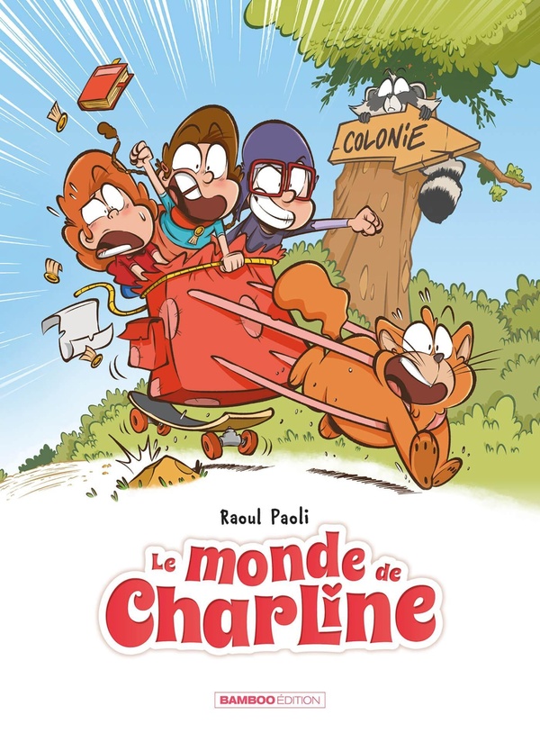 Le monde de Charline tome 3