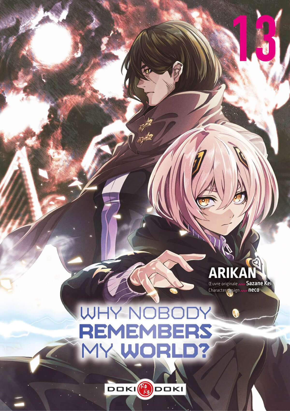 Why Nobody Remembers My World ? - Tome 13