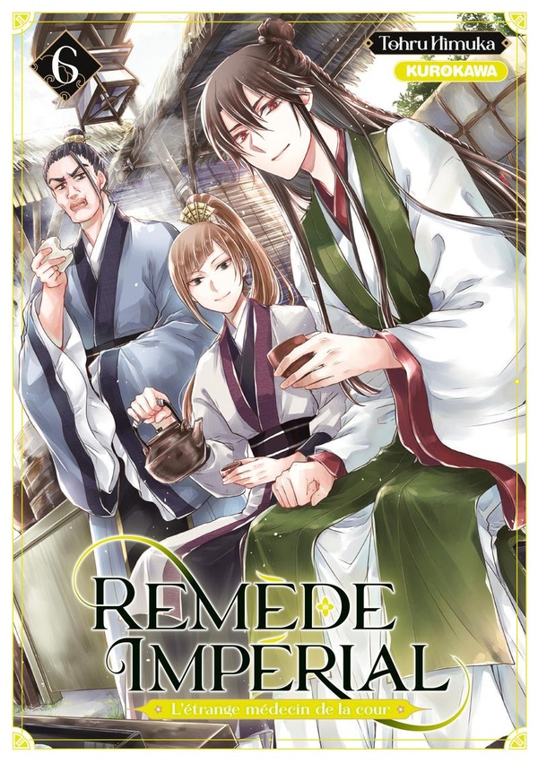 Remède impérial - L'étrange médecin de la cour tome 6