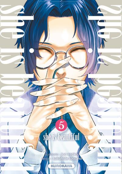 She is beautiful tome 5 - Kurokawa