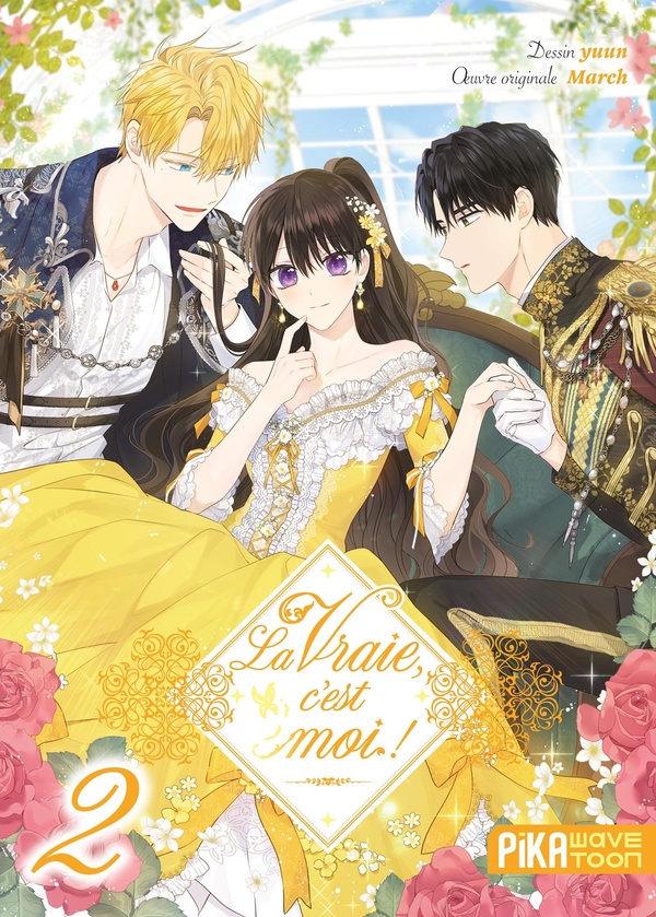 La vraie, c'est moi ! - Tome 2