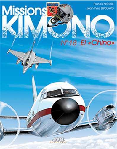 Missions kimono tome 18 - el ''chino ''