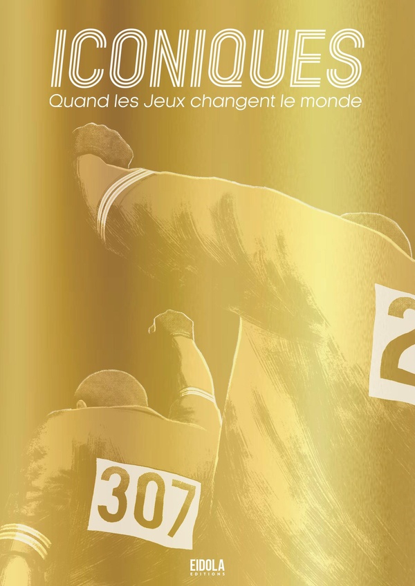 Iconiques - Quand les jeux changent le monde