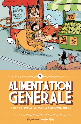 Alimentation générale tome 5 - VIDE COCAGNE