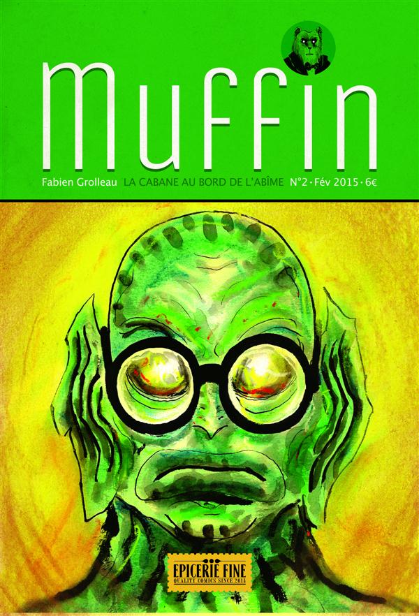 Muffin tome 2 - la cabane au bord de l'abîme - VIDE COCAGNE