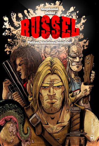 Russel tome 1 - petites histoires horribles - SOMBREBIZARRE