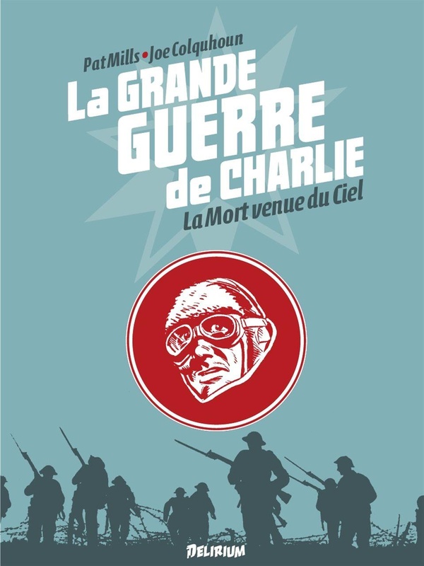 La grande guerre de Charlie tome 9