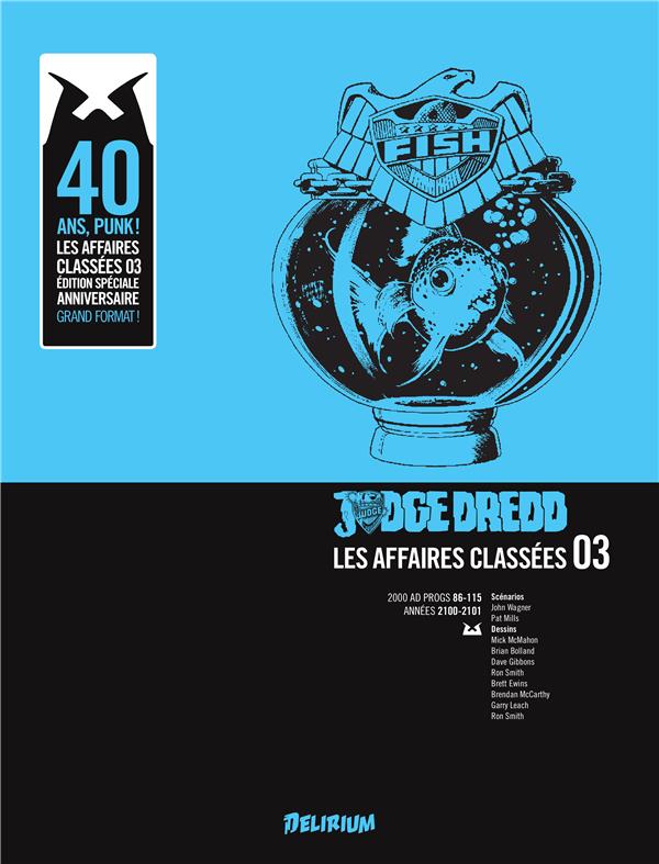Judge Dredd - affaires classées tome 3