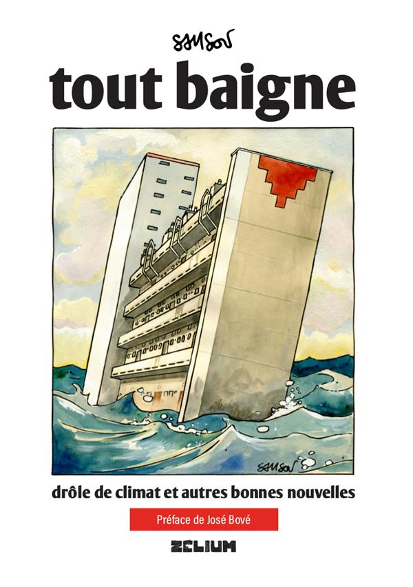 Tout baigne - ZELIUM