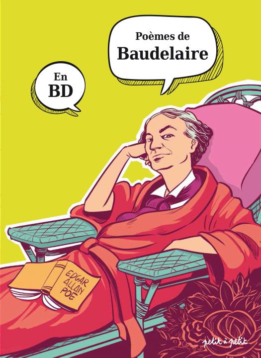 Charles Baudelaire en BD - PETIT A PETIT
