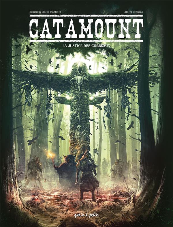 Catamount tome 3 - Petit à Petit