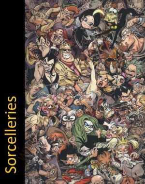 Sorcelleries - Tirage de tête - intégrale
