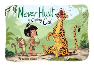 Never hunt a crying cat