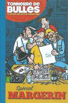 Tonnerre de bulles - Spécial Margerin (éd. toilée) + ex-libris signés offerts