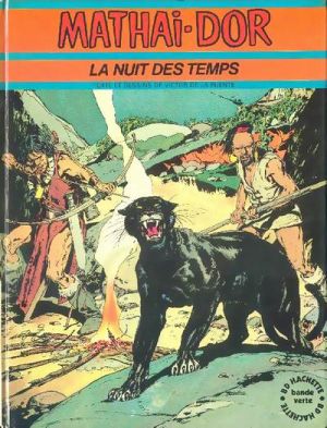 Mathai-Dor tome 1 - La nuit des temps (éd. 1974)