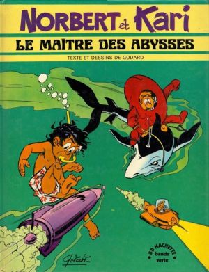 Norbert et Kari tome 4 - Le Maître des Abysses (éd. 1975)