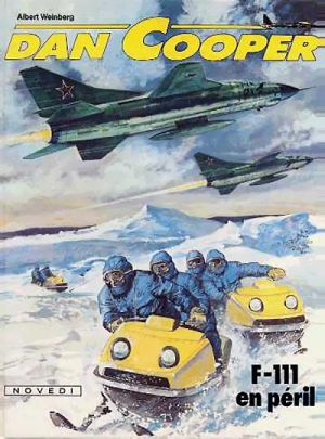 Dan Cooper (Les aventures de) tome 28 - F-111 en péril (éd. 1981)