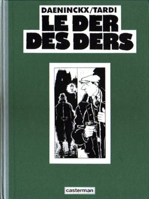 Tirage de tête Le der des ders