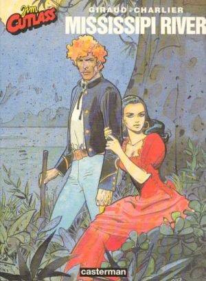 Jim Cutlass (Une aventure de) tome 1 - Mississipi River (éd. 1991)