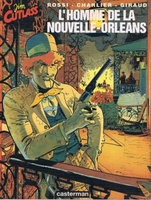 Jim Cutlass (Une aventure de) tome 2 - L'Homme de la Nouvelle-Orleans (éd. 1991)