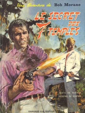 Bob Morane 2 (Dargaud) tome 9 - Le secret des 7 temples