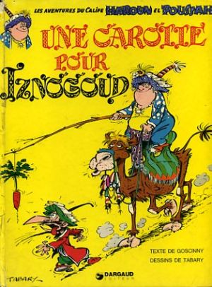 Iznogoud tome 7 - Une carotte pour Iznogoud (éd. 1975)