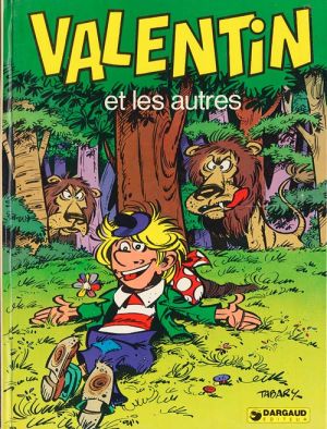 Valentin le vagabond tome 5 - Valentin et les autres (éd. 1975)