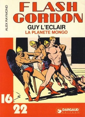 Flash Gordon / Guy l'Éclair (16/22) tome 1 - La planète Mongo