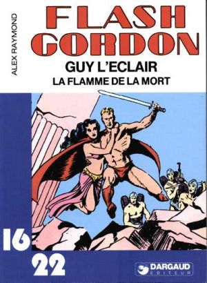 Flash Gordon / Guy l'Éclair (16/22) tome 2 - La Flamme de la mort Flash Gordon / Guy l'Éclair (16/22) tome 2 - La Flamme de la mort