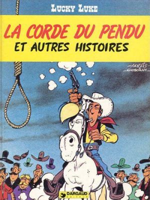 Lucky Luke tome 49 - La corde du pendu et autres histoires