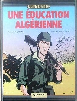 Une éducation algérienne tome 1 - Une éducation algérienne