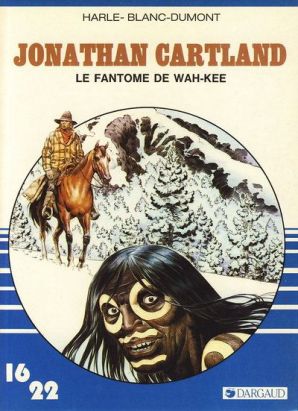 Jonathan Cartland (16/22) tome 3 - Le fantôme de Wah-Kee