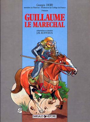 Guillaume le maréchal - Guillaume le Maréchal (éd. 1987)