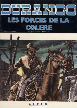 Durango tome 2 - Les forces de la colère (éd. 1989)