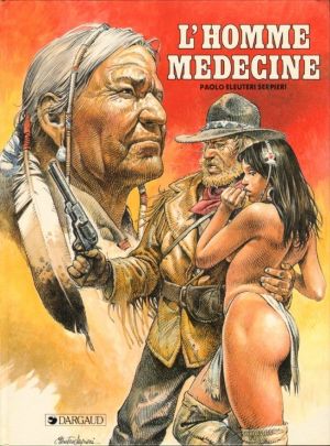 Homme médecine (L') - L'homme médecine (éd. 1989) Homme médecine (L') - L'homme médecine (éd. 1989)