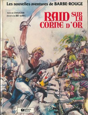 Barbe-Rouge tome 18 - Raid sur la corne d'or (éd. 1979) Barbe-Rouge tome 18 - Raid sur la corne d'or (éd. 1979)