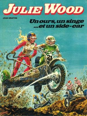 Julie Wood tome 6 - Un ours, un singe...et un side-car