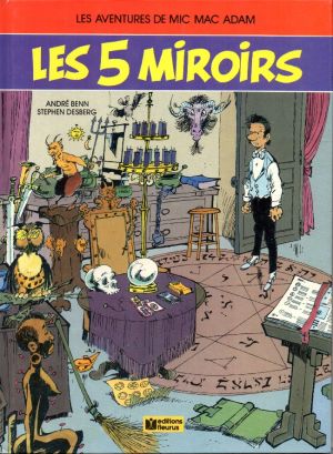les cinq miroirs