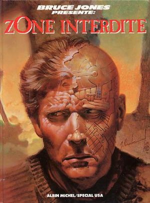 Bruce Jones présente tome 3 - Zone interdite