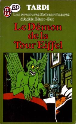 Adèle Blanc-Sec tome 2 - le démon de la tour Eiffel