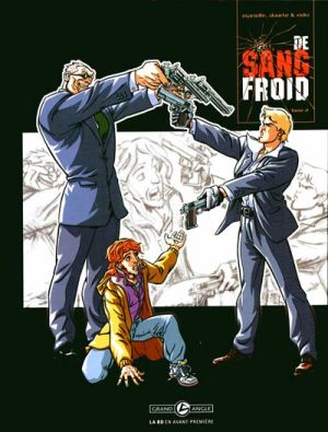 De sang froid tome 2 De sang froid tome 2
