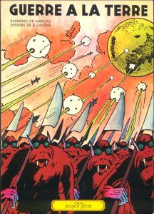 Guerre à la Terre tome 1 - Guerre à la Terre (éd. 1975)
