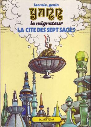 Yann le migrateur tome 2 - La cité des sept sages